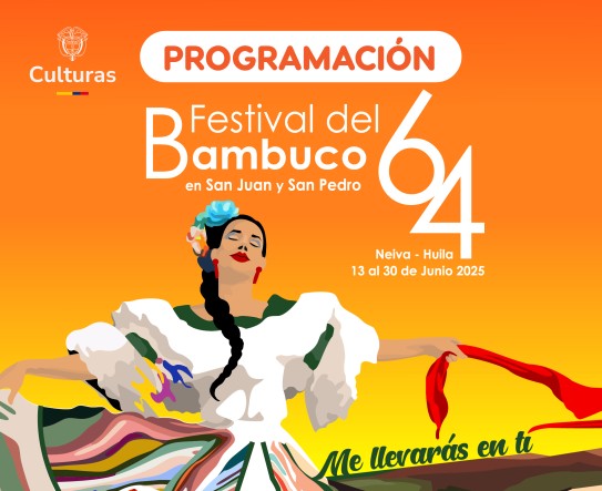 Prog 64 Festival del Bambuco en San Juan y San Pedro